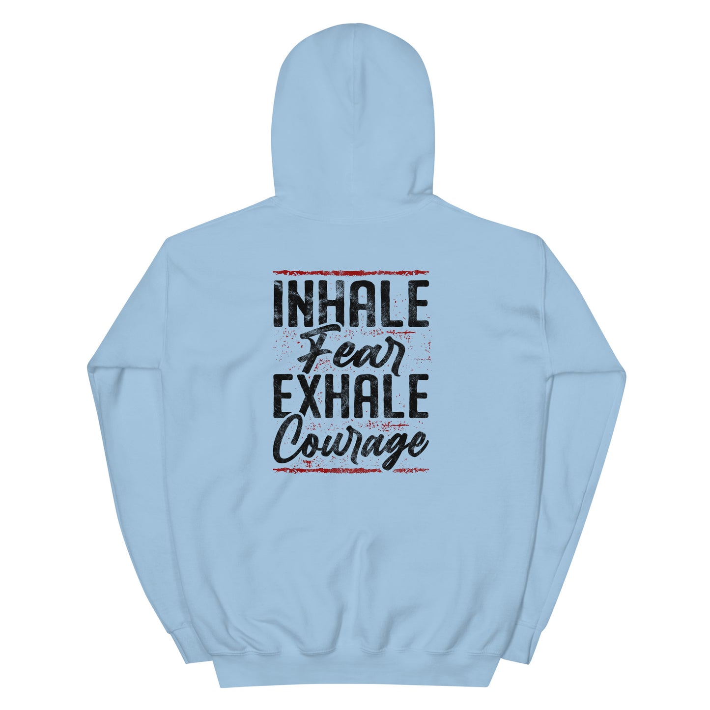 Inhale Fear Unisex Light Hoodie